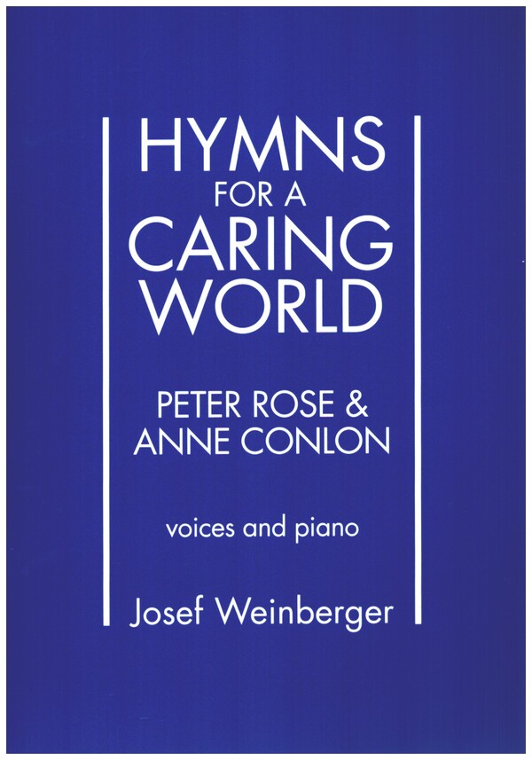Hymns for a Caring World  voices and piano  