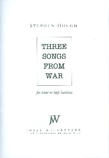 3 Songs from War  for tenor or high baritone and piano  