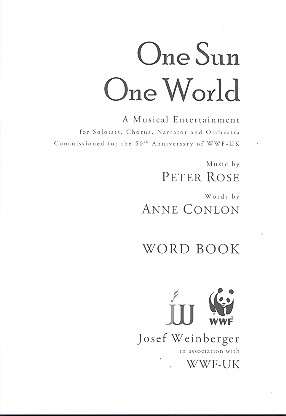 One Sun - One World for narrator, soloists,  mixed chorus and orchestra  word book (en)