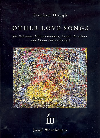 Other Love Songs for soprano,  mezzo-soprano, tenor, baritone and piano  score