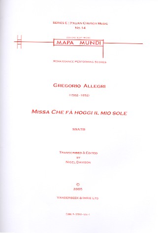 Missa Che fà hoggi il mio sole  for mixed chorus a cappella  score