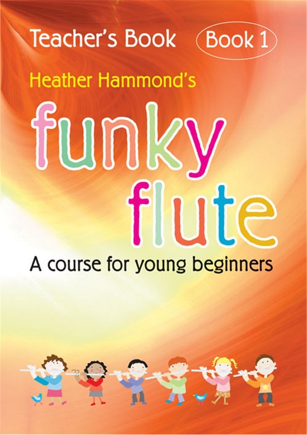Funky Flute vol.1 for flute and piano  teacher's book  