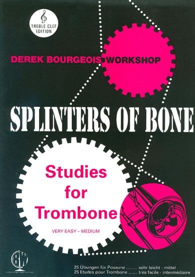 Splinters of Bone  for trombone TC  treble clef edition
