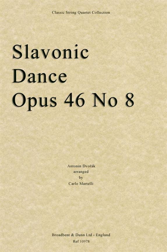 Antonín Dvorák, Slavonic Dance, Opus 46 No. 8  Streichquartett  Stimmen-Set