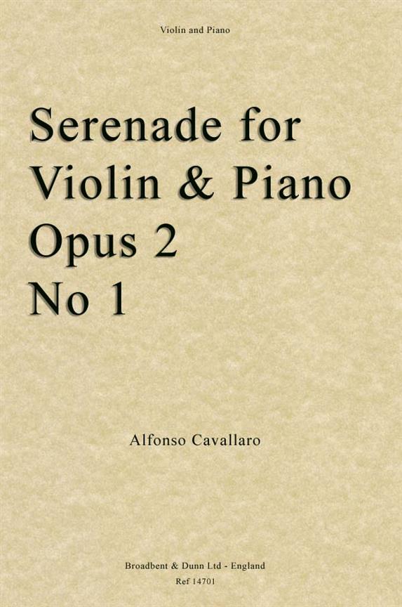 Alfonso Cavallaro, Serenade for Violin/Piano, Op. Posth 2 No.1  Violine und Klavier  Buch