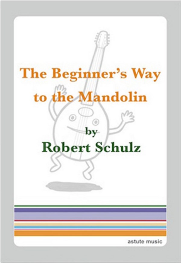 The Beginner's Way to the Mandolin  for mandolin    