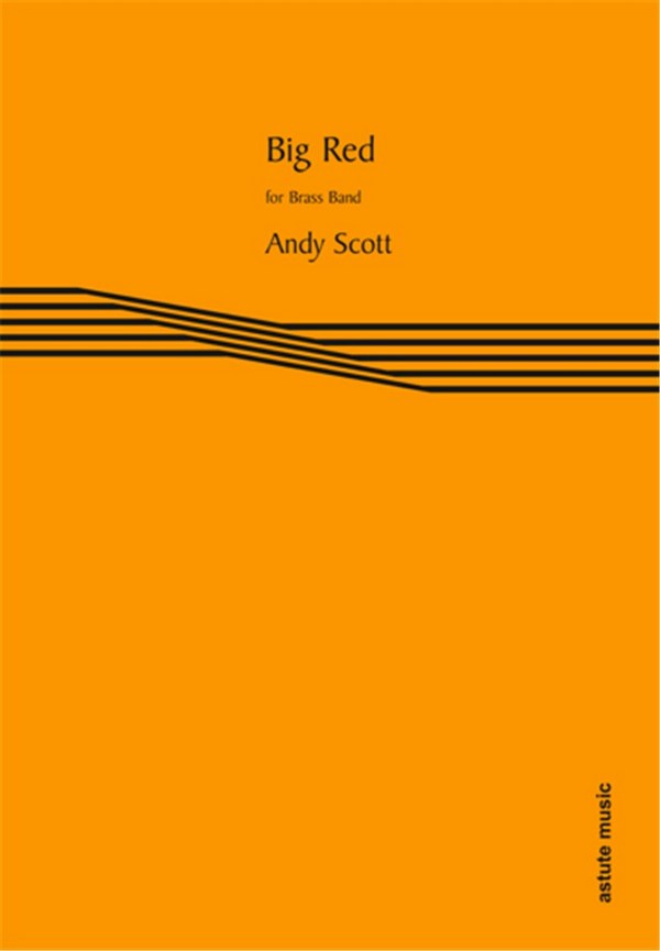 Andy Scott, Big Red  Brass Band  Partitur
