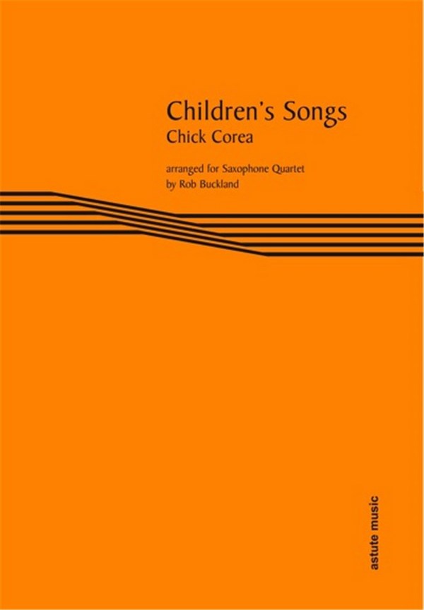  Children's Songs  for saxophone quartet  score and parts