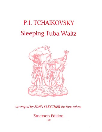 Sleeping Tuba Waltz &nbsp;&nbsp;for 4 tubas&nbsp;&nbsp;score and parts