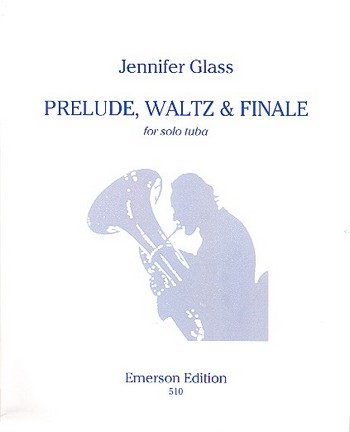 Prelude Waltz & Finale for tuba&nbsp;&nbsp;&nbsp;&nbsp;