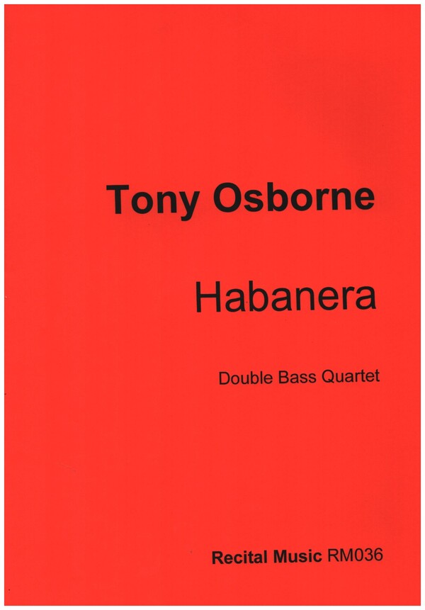 Habanera  for double bass quartet  score and parts