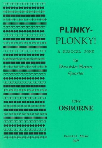 Plinky-Plonky  for 4 double basses  score and parts