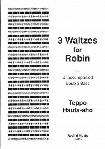 3 Waltzes for Robin  for double bass  