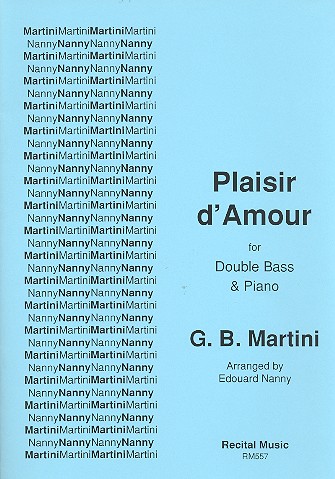 Plaisir d'amour  für Kontrabass und Klavier  