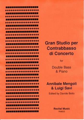 Annibale Mengoli and Luigi Savi Ed: Botto  Gran Studio per Contrabbasso di Concerto  double bass & piano