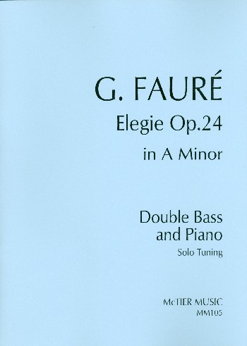 Elegie in A Minor (Solo Tuning)  for double bass and piano  