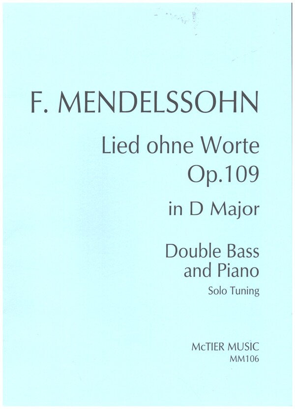 Lied ohne Worte op. 109 (Solo Tuning)  for double bass and piano  