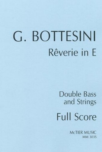 Reverie in E  for double bass and strings  score and parts