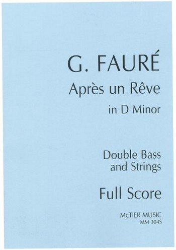 Après un Reve in D Minor  for double bass and strings  score