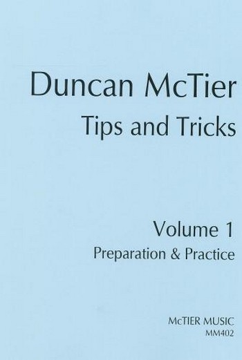 Tips and Tricks vol.1 - Preparation and Practice