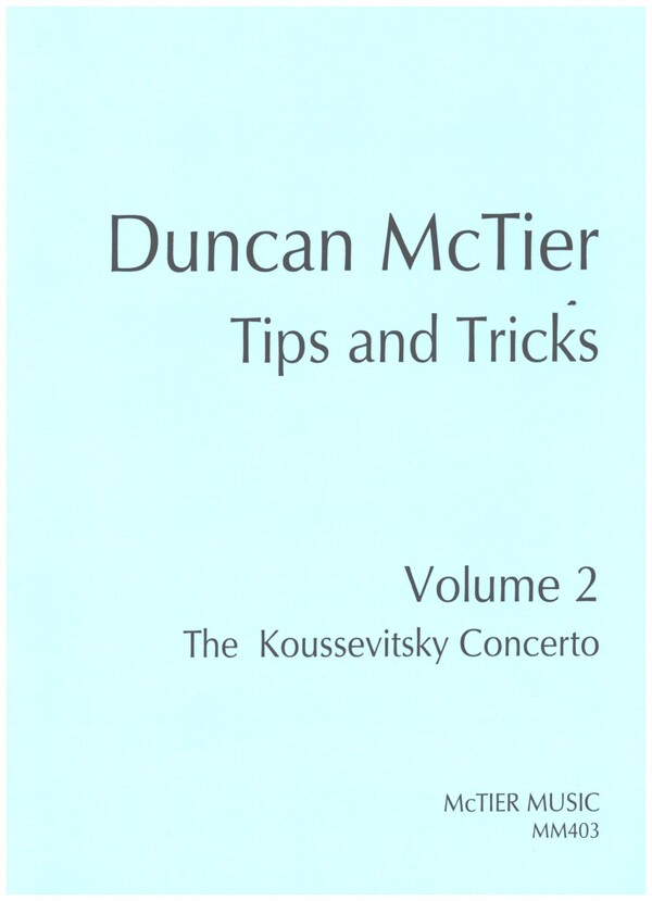 Tips and Tricks vol.2 - The Koussevitsky Concerto  for double bass  