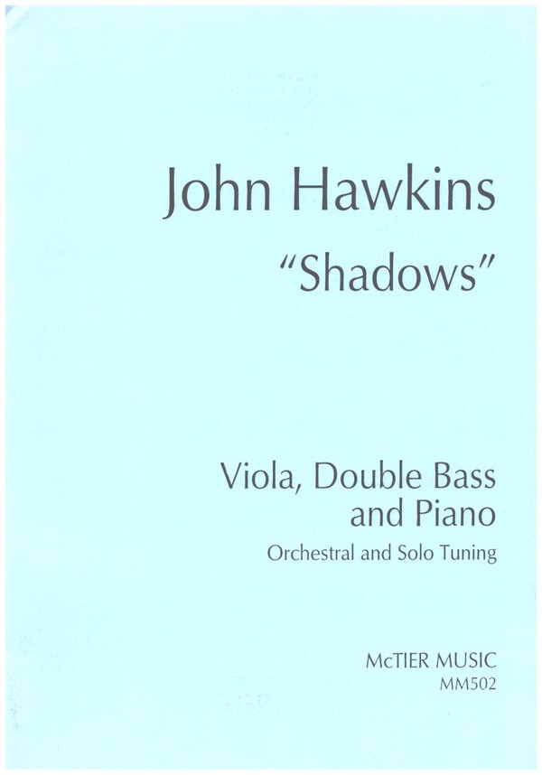 Shadows  for viola, double bass and piano  