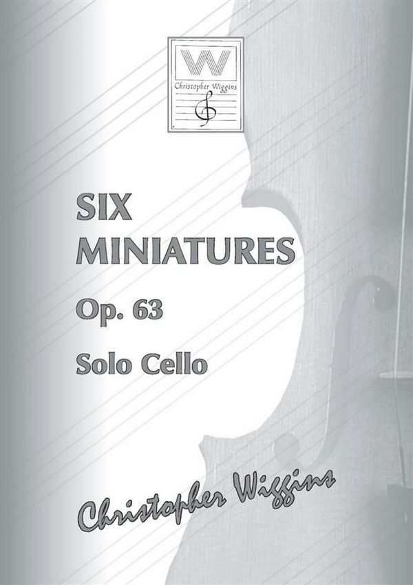 6 Miniatures op.63  for cello  