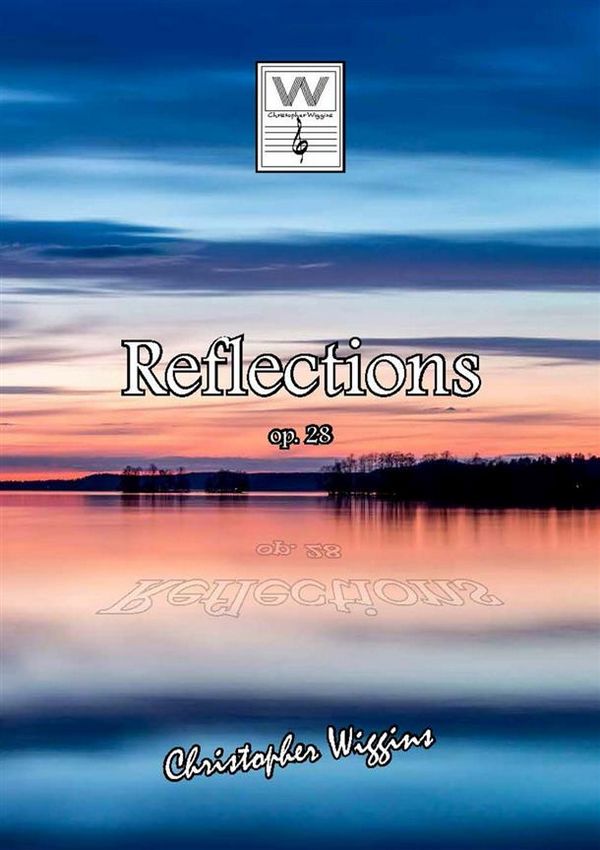 Reflections op. 28&nbsp;&nbsp;for solo piano&nbsp;&nbsp; 
