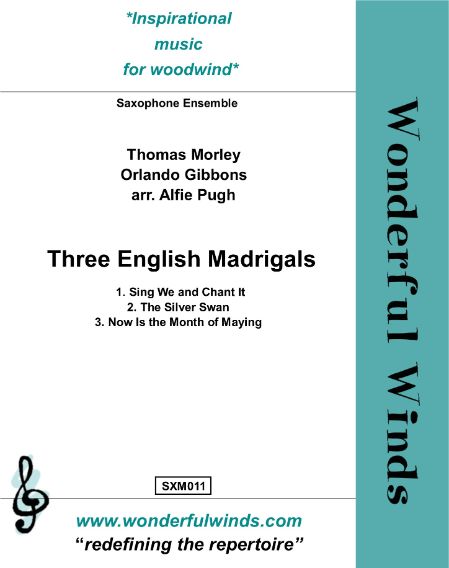 3 English Madrigals  for saxophone ensemble  score