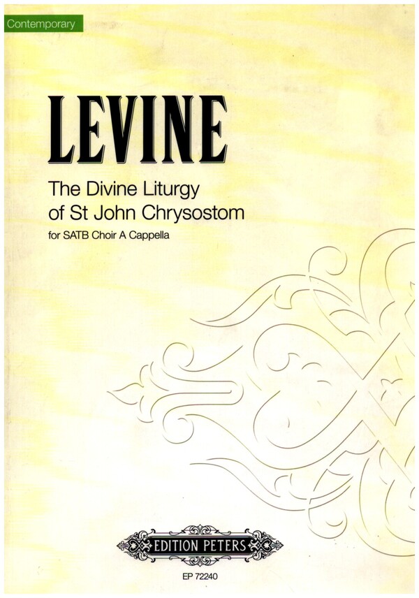 The Divine Liturgy of St John Chrysostom&nbsp;&nbsp;for mixed chorus a cappella&nbsp;&nbsp;score