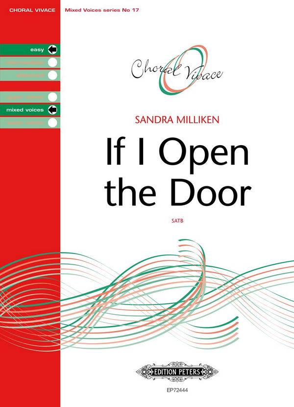 Milliken, S.&nbsp;&nbsp;If I Open the Door..., CP., S. (Ch..), A., GH.&nbsp;&nbsp;If I Open the Door (CP)