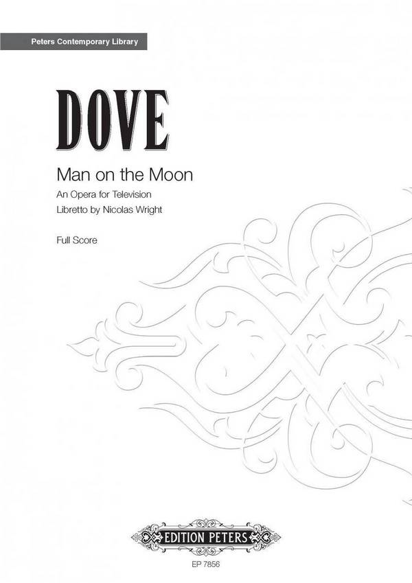 Dove, Jonathan Man on the Moon&nbsp;&nbsp;Eine Oper für das Fernsehen&nbsp;&nbsp;Partitur