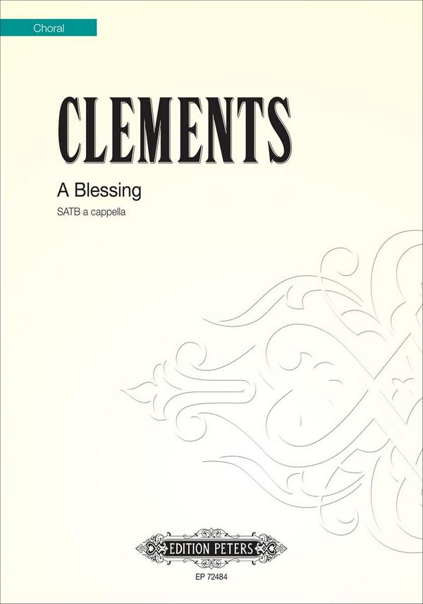  A Blessing&nbsp;&nbsp;for mixed choir a cappella&nbsp;&nbsp;choral score (en)