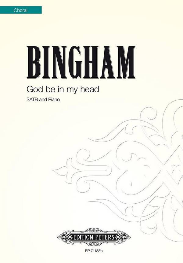 Bingham, Judith, God Be In My Head&nbsp;&nbsp;&nbsp;&nbsp;