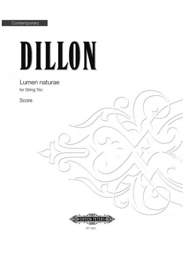 Dillon, James, lumen naturae&nbsp;&nbsp;für Streichtrio&nbsp;&nbsp;