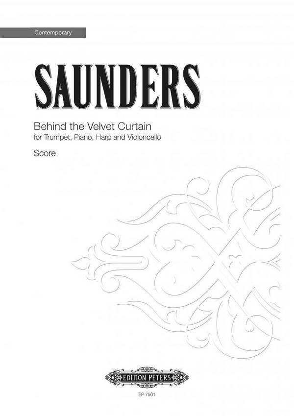 Behind the Velvet Curtain  for trumpet, piano, harp and violoncello  score