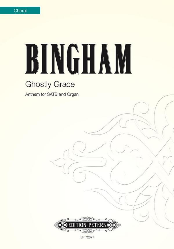 Bingham, Judith, Ghostly Grace&nbsp;&nbsp;&nbsp;&nbsp;