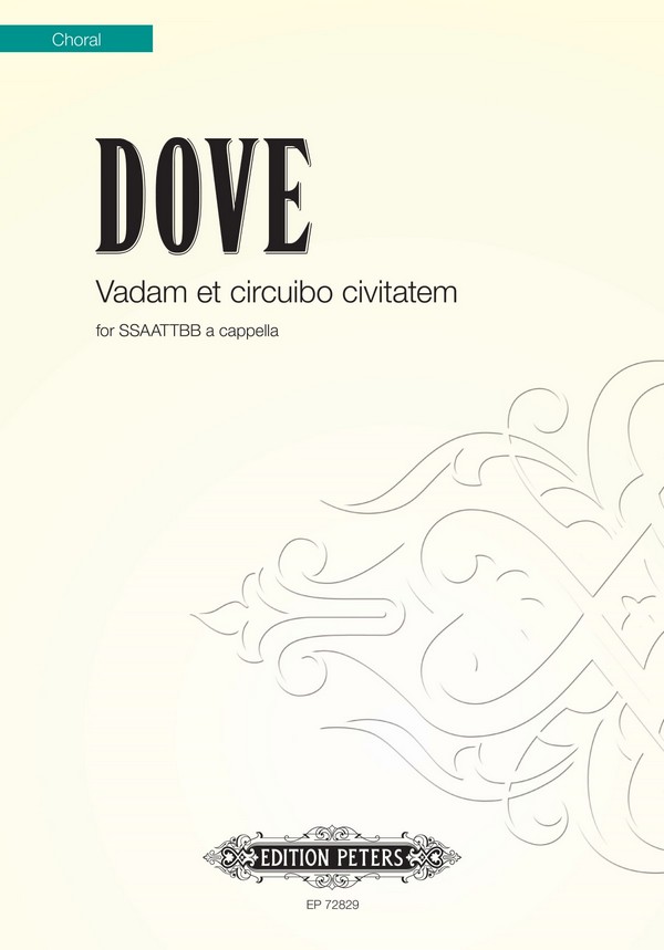 Vadam et circuibo civitatem&nbsp;&nbsp;for choir (SSAATTBB) a cappella&nbsp;&nbsp;choral score
