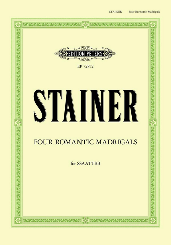 4 romantic Madrigals  for mixed chorus a cappella  Score