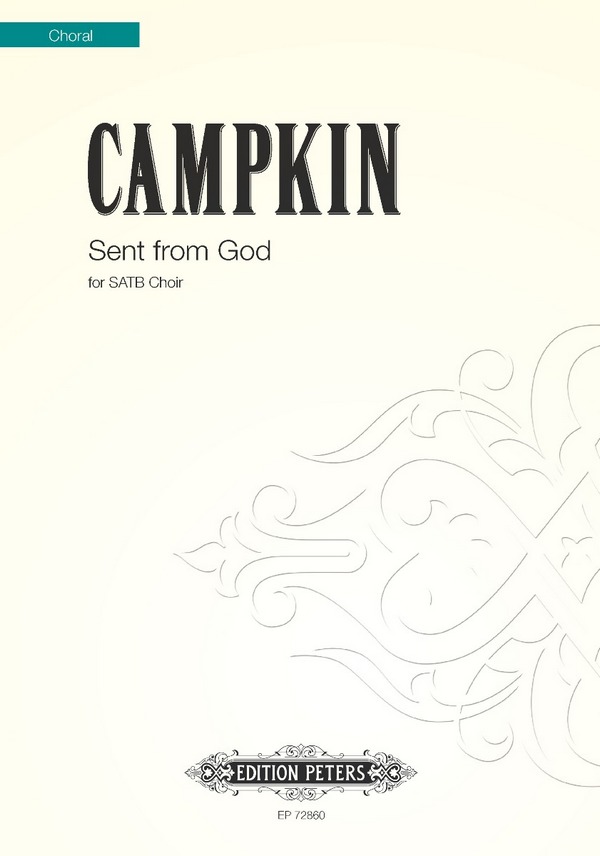 Campkin, Sent from God&nbsp;&nbsp;&nbsp;&nbsp;