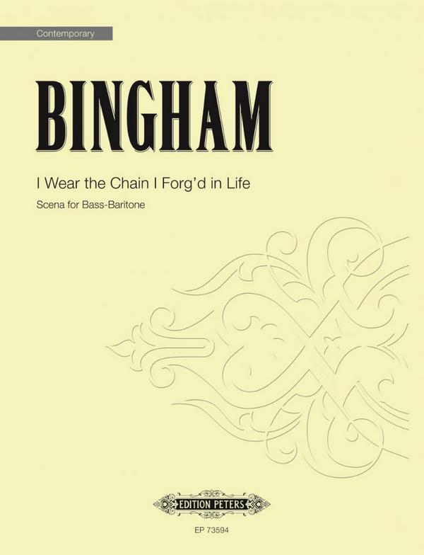 I Wear the Chain I Forg'd in Life&nbsp;&nbsp;Scena for Bass-Baritone&nbsp;&nbsp;