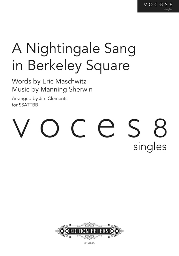 A Nightingale Sang in Berkeley Square&nbsp;&nbsp;für gem Chor a cappella&nbsp;&nbsp;Chorpartitur