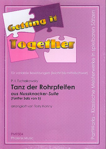 Tanz der Rohrpfeifen aus Nussknacker-Suite  für variable Besetzung (leicht bis mittelschwer)  Partitur und Stimmen