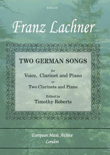 2 German Songs for voice, clarinet and piano  (2 clarinets and piano)  score and parts