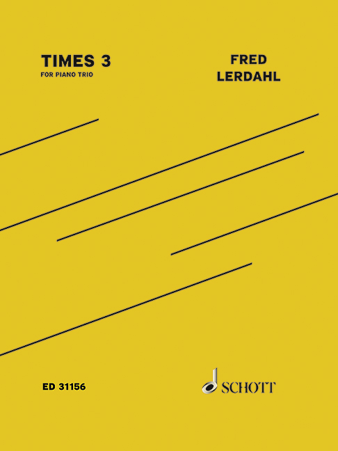 F. Lerdahl, Times 3&nbsp;&nbsp;for piano trio&nbsp;&nbsp;Partitur und Stimmen