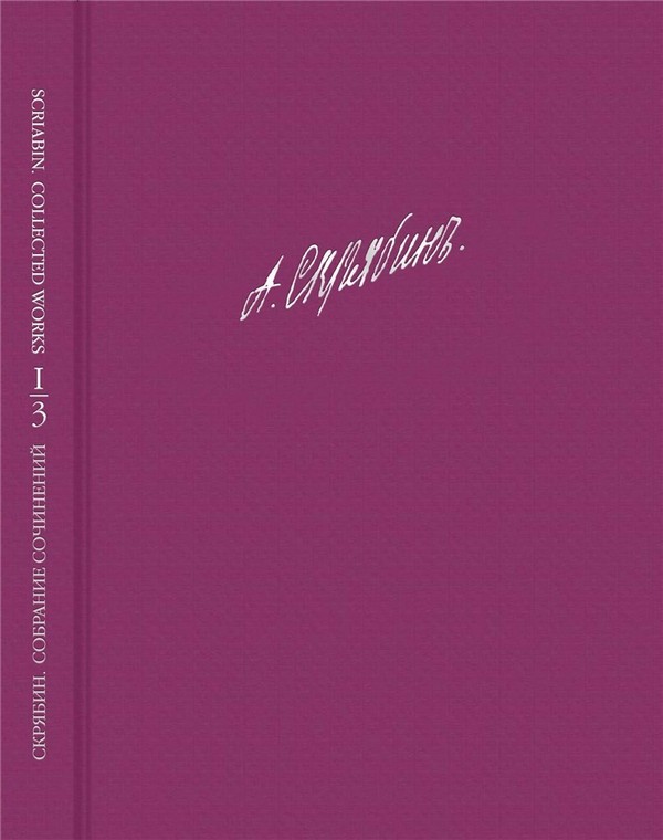 Alexander Scriabin, Scriabin - Collected Works Vol. 3  Orchestra  Partitur