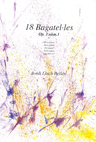 18 Bagatellen op.3,1&nbsp;&nbsp;für Klavier&nbsp;&nbsp;
