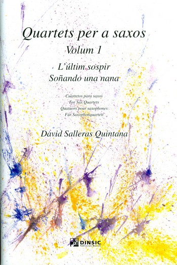 Quartets per a saxos vol.1&nbsp;&nbsp;for 4 saxophones (SATBar)&nbsp;&nbsp;score and parts