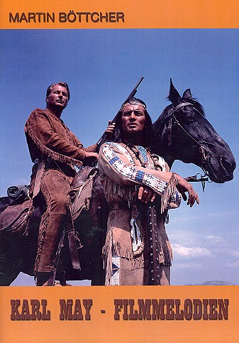 Karl May - Filmmelodien&nbsp;&nbsp;für Klavier&nbsp;&nbsp;