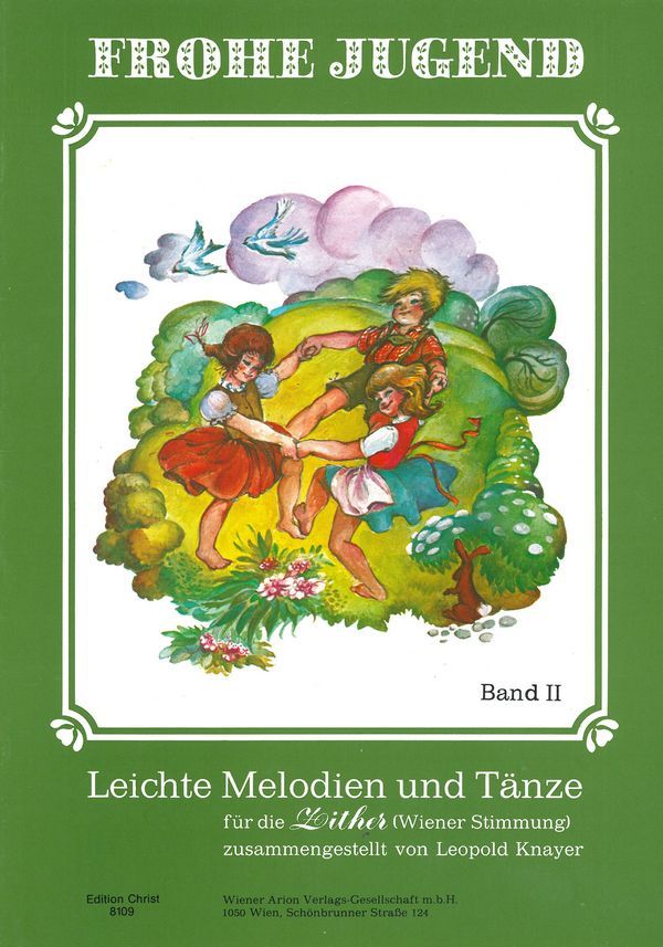 Frohe Jugend Band 2&nbsp;&nbsp;für Zither (Wiener Stimmung)&nbsp;&nbsp;Zither 2